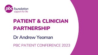 Patient amp Clinician Partnership  Dr Andrew Yeoman [upl. by Mccreery]