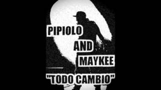 Todo cambio Pipiolo y Maykee [upl. by Oirelav399]