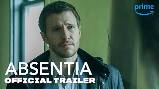 Absentia Season 1  Official Trailer  Prime Video [upl. by Junina695]