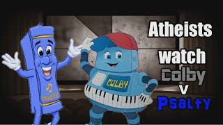 Atheists Watch Colby V Psalty  Dawn of Jesus [upl. by Elrak]