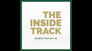 The Inside Track Episode 2 G1 Haskell Stakes and G2 United Nations Stakes [upl. by Janina]