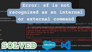 sf is not recognized as an internal or external command  Salesforce CLI [upl. by Chevalier]