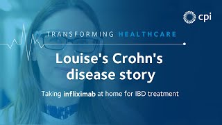 Louise’s Crohn’s disease story taking infliximab at home for IBD treatment [upl. by Goddard]