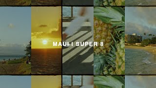 MAUI  Super 8mm Canon 310xl [upl. by Emrich]