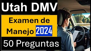 Examen de Manejo Escrito Utah en Español  50 Preguntas y Respuestas [upl. by Letrice]