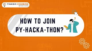 Steps to join Python Competition  PYHACKATHON  Python and AI  Coding Competition  TINKERCODERS [upl. by Corsiglia]