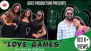 “LOVE GAMES” STEFFI GOES  NEW KONKANI LOVE SONG  2021  ELAINE SHEENA TRENCY amp PIERSON [upl. by Sabra]