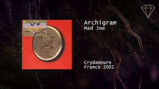 Archigram  Mad Joe [upl. by Gemoets66]