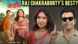 Babli Movie Review ❤️  Raj Chakrabortys Best Film🤔 Abir Chatterjee  Subhashree  Arpan Parui [upl. by Sadie]