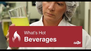 Cargill presents “What’s Hot in Beverages” [upl. by Joaquin]