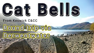 Cat Bells and Derwentwater circular 20k walk [upl. by Sivar330]