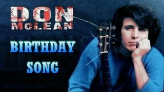 Birthday Song  Don McLean Karaoke [upl. by Nora172]