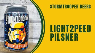 Lightspeed  Original Stormtrooper Beer [upl. by Idnyc]