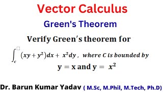 Verify Greens theorem  vector calculus  basic concept and problem  part 14 [upl. by Drofiar]