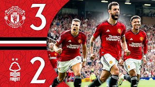 An Important Comeback Win 💪  Man Utd 32 Nottingham Forest  Highlights [upl. by Wheeler]