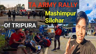 TA Army Open Rally  Mashimpur Silchar Assam Of TRIPURA  VLOG VIDEO [upl. by Darin]