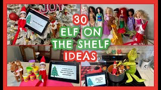 30 ELF ON THE SHELF IDEAS 2024  Easy Elf on the Shelf Ideas  What Our Elf Did Last Year [upl. by Katt394]