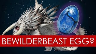 THEORY A Bewilderbeast EGG Part 2  Trader Johann l How To Train Your Dragon [upl. by Noram981]