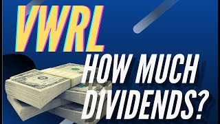 IS IT WORTH IT  VWRL ETF Dividends  Inside Investing [upl. by Hannus]