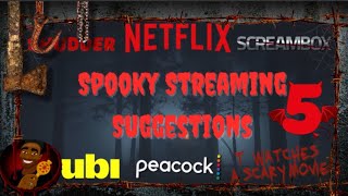 Spooky Streaming Suggestions 5 TWASM  T Watches A Scary Movie [upl. by Winthorpe]