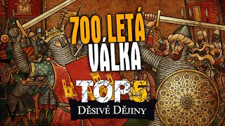 ❖ TOP 5 NEJDELŠÍCH VÁLEK LIDSKÝCH DĚJIN  Děsivé Dějiny by LUKAS IV [upl. by Eiznikam283]