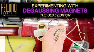 Degaussing UOA5 Magnet PAFs [upl. by Acinorehs]