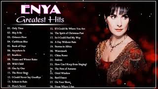 The Very Best Of ENYA Songs 🎵 ENYA Greatest Hits Full Album 🎵 ENYA Collection 2021 [upl. by Enrico]