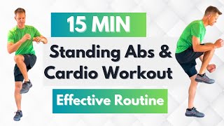 15 Min Standing Abs amp Cardio Workout  Burn Fat amp Sculpt Abs  Quick amp Effective Routine [upl. by Melamed268]