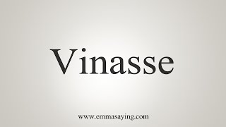 How To Say Vinasse [upl. by Abihsot]