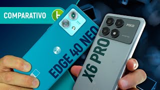 POCO X6 PRO vs EDGE 40 NEO XIAOMI ou MOTOROLA tem INTERMEDIÁRIO mais PREMIUM  Comparativo [upl. by Anyela12]