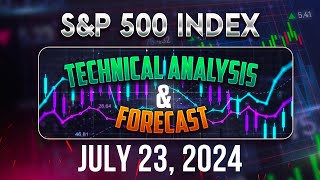 SP500 Forecast amp Technical Analysis July 23 2024 SPX500 [upl. by Handbook]