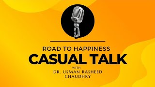 Casual Talk  Podcast  Intro  Road To Happiness podcast foryoupage youtubevideo [upl. by Atteyram]