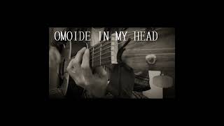 「OMOIDE IN MY HEAD」／NUMBER GIRE 弾き語りカバー公開中 弾き語り cover music [upl. by Nicki261]