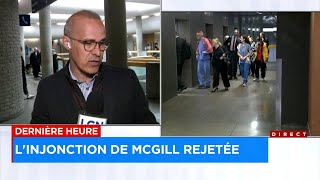 Campement propalestinien la demande dinjonction de McGill est rejetée  explications 11h [upl. by Winograd641]