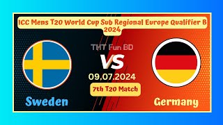 Sweden Vs Germany  ICC Mens T20 World Cup Sub Regional Europe Qualifier B Live Score Streaming 2024 [upl. by Ahsimin12]