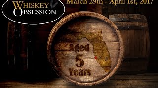 Fifth Annual Whiskey Obsession Festival March 29 to April 1 2017 in Sarasota Florida [upl. by Tekcirk]