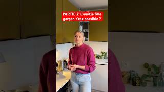 Lamitié fille garçon cest possible  PARTIE 2 ​⁠👉theresehargot amitié fillegarcon ​⁠ [upl. by Cand]