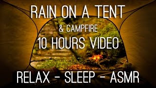 Rain on Tent and Campfire Crackling Near the River  10 Hrs Video w Sounds for Relaxation and Sleep [upl. by Faires323]