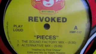 Revoked  Pieces The Sound Factory Mix [upl. by Adair]