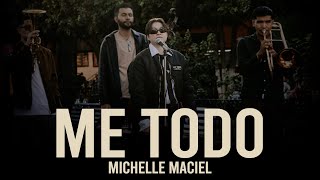 Michelle Maciel  ME TODO Video Oficial [upl. by Bowen]