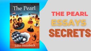 THE PEARL by John Steinbeck ESSAYS PT 1 [upl. by Sandry]