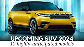 10 Coolest New SUV Models Making the Automotive News 2024 Lineup Review [upl. by Venetis]