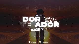 Doddy  Dor Sa Te Ador MUNDUR REMIX [upl. by Ragen]