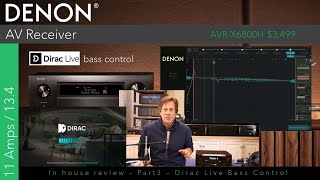 Part 3  Denon AVRX6800H  Inhouse Review Dirac Live Bass Control Calibration [upl. by Cari]