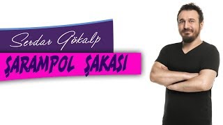 Serdar Gökalp  Şarampol Şakası YENİ [upl. by Geminian538]