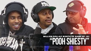 Million Dollaz Worth of Game Episode 101 Pooh Shiesty [upl. by Lekym]