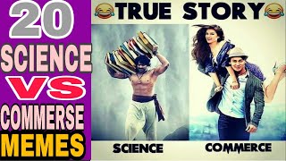 Science vs Commerce Memes 2020  Students Find It Will Funny [upl. by Briney]