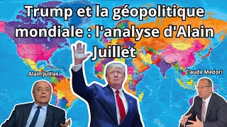 Trump et la géopolitique mondiale  l’analyse d’Alain Juillet [upl. by Annoid]