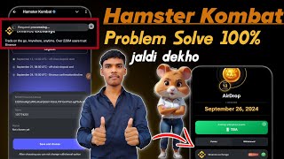 Hamster Kombat Binance Add Processing problem  How To Connect Binance To Hamster Kombat [upl. by Chamberlain]