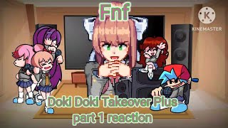 Fnf react to The Doki Doki Takeover Plus Mod part 1 Gacha club [upl. by Manella577]